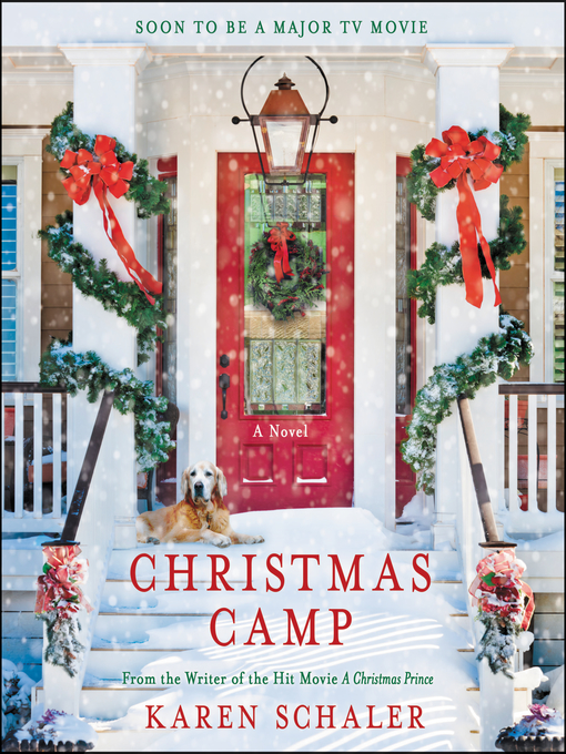 Title details for Christmas Camp by Karen Schaler - Wait list
